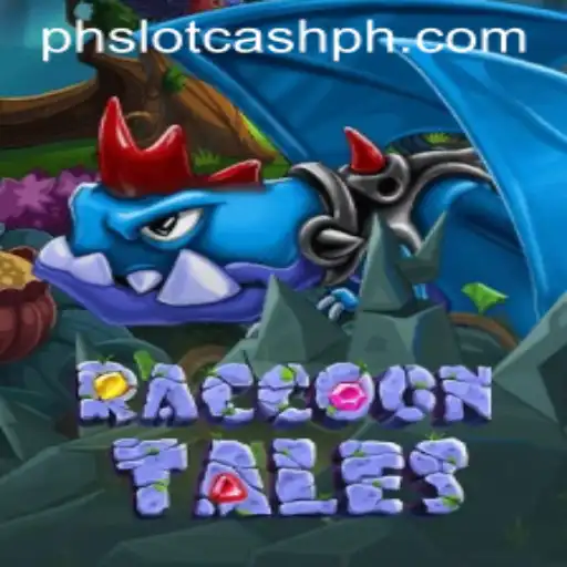 Exploring the Adventure of RaccoonTales and Connection to phslot.cash